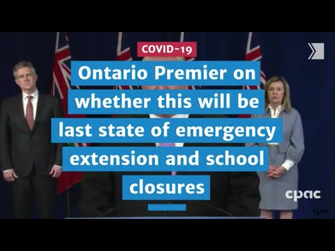 Premier Ford on whether this will be last extension of state of emergency and school closures