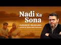 Nadi Ka Sona Written By Deepak Heera Rangnath YKIB Season 7 Neelesh Misra