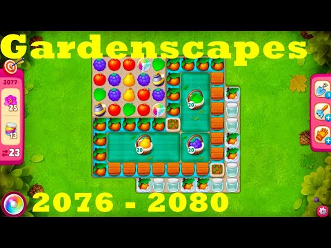 Gardenscapes Level 2076 - 2080 HD Walkthrough | 3 - match game | gameplay | android | ios | pc | app