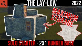 The Lay-Low - Simple &amp; Secure 2x1 Solo Bunker Base with Maximum storage | RUST Base Design (2022)