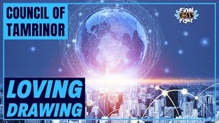 Loving Drawing – Council of Tamrinor – Final Boss Fight Live