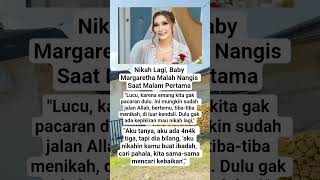 Download lagu Nikah Lagi, Baby Margaretha Malah Nangis Saat Malam Pertama mp3