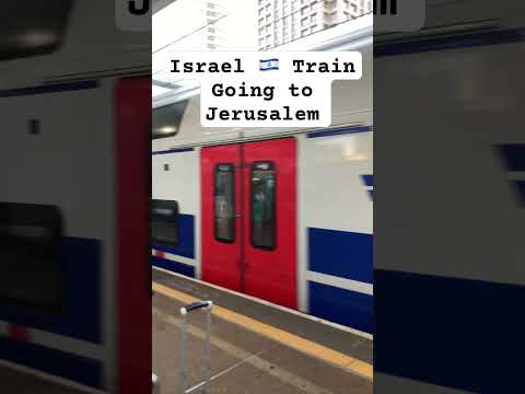 Israel 🇮🇱 Train Going to Jerusalem #shorts #viralshorts  #trending