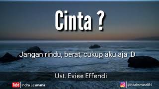 Download lagu Ceramah Ust Evie Effendi 'Cinta itu ?' mp3