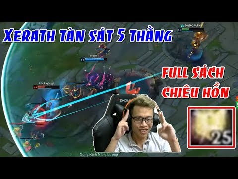 Xerath MID 25 Sách Chiêu Hồn Chấp 5 Thằng Bay Vào | Trâu Best Udyr