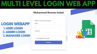 How to Create Multi-Level Login Form Using Google Sheets & Apps Script | B23