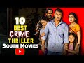 Top 10 Best South Indian Suspense Thriller Movies In Hindi Dubbed 2025
