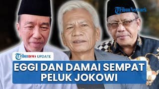 Momen Haru Eggi Sudjana & Damai Hari Lubis Berpelukan dengan Jokowi Diungkap Relawan ReJo: Patriot!