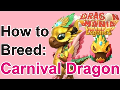 How to Breed: Carnival Dragon - Dragon Mania Legends (Dragon of the Week)