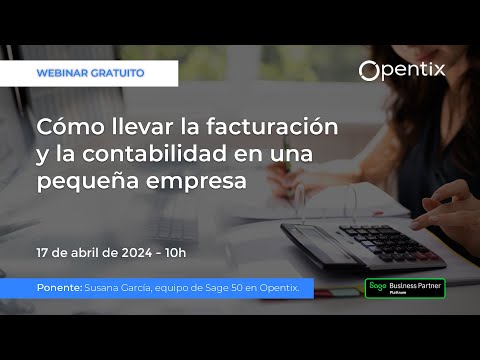 Cmo llevar la facturacin y la contabilidad en una pequea empresa con Sage 50[;;;][;;;]