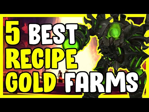 5 Best Recipe Gold Farms In WoW - Gold Farming, Gold Making Guide