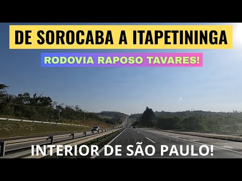 Nossa Viagem de SOROCABA a ITAPETININGA pela Rod. Raposo Tavares, Interior de São Paulo!
