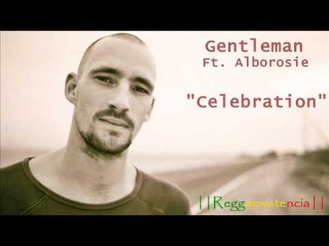 Celebration - Gentleman Ft. Alborosie