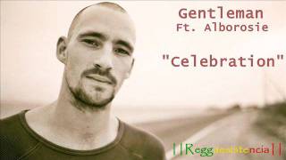 Celebration - Gentleman Ft. Alborosie