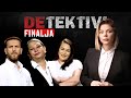 DETEKTIVI - Finalja - Sezoni 2