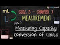 Measurement of Capacity or Volume || Class 3 Maths || Chapter Measurement