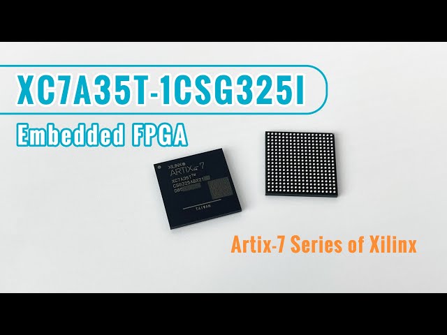 XC7A35T-1CSG325I IC Artix-7 FPGA of Xilinx