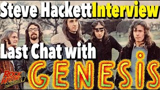 Steve Hackett: &quot;The Last Time I Talked To Any Genesis Members&quot;