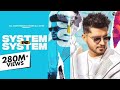 SYSTEM PE SYSTEM Full Video Song 90s Version R Maan