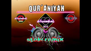 Download lagu SHOLAWAT Qur'aniyah Slow Remix bikin adem mp3