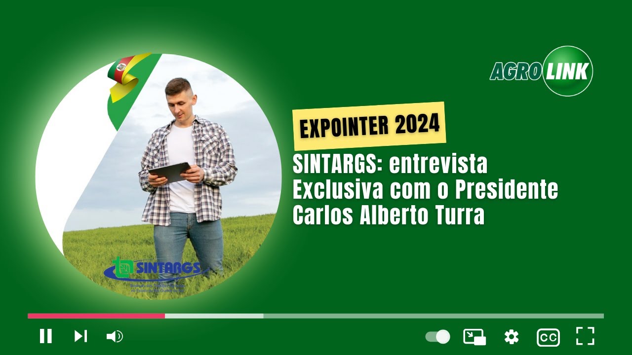 SINTARGS: entrevista Exclusiva com o Presidente Carlos Alberto Turra