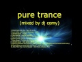 Dj Comy - Pure Trance HD (ep 1)