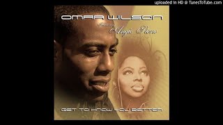 Omar Wilson ft Angie Stone - Get To Know You