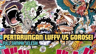 Download lagu PERTARUNGAN LUFFY MELAWAN PARA GOROSEI ❗ FULL ARC EGGHEAD mp3