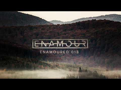 Enamoured Mix 013: Dusk