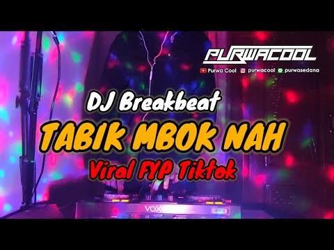 DJ Breakbeat Tabik Mbok Nah - DJ Mahesa