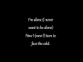 Alice In Chains & Pearl Jam- Alone with lyrics