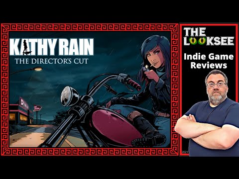 Kathy Rain: Director's Cut | The LookSee | First Look Series