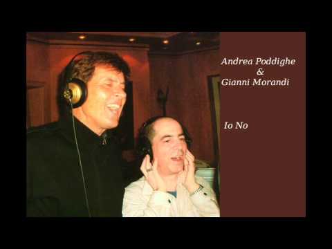 Andrea Poddighe & Gianni Morandi - Io No