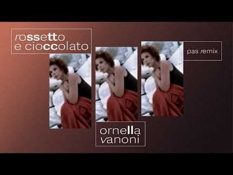 Ornella Vanoni - Rossetto e cioccolato (PAS REMIX) - Official Visual