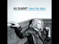 Ali Slaight- Story of Your Life 