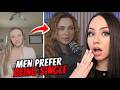 Men Are Happier Single And It S Scaring Women