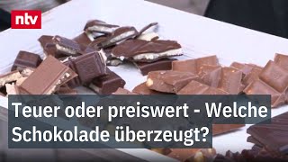 Teuer oder preiswert - Welche Schokolade überzeugt? | ntv Service