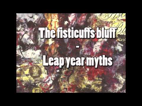 The Fisticuffs Bluff - Leap year myths