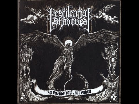 Pestilential Shadows - In Memoriam, Ill Omen (Full Album)
