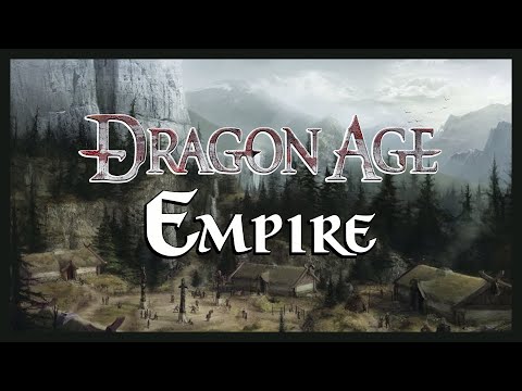 Actual Play - Dragon Age RPG  "Dragon Age: Empire" - Chapter One