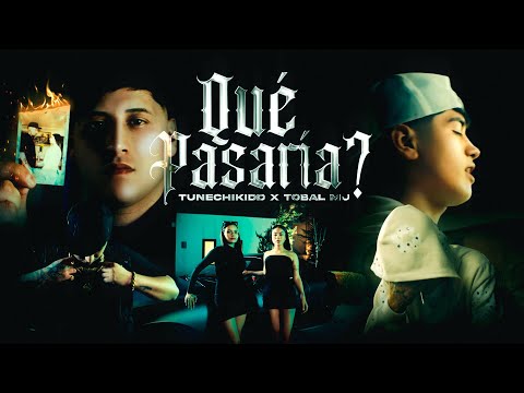 ¿QUÉ PASARÍA? - TUNECHIKIDD x TOBAL MJ (VIDEO OFICIAL) (NACHO G FLOW x GLITTER)