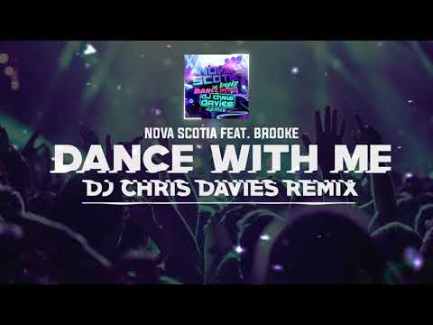 DNZF1011 // NOVA SCOTIA FT. BROOKE - DANCE WITH ME DJ CHRIS DAVIES REMIX (Official Video)
