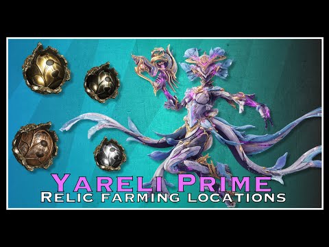How to get Yareli Prime - Relic Farming Guide - Yareli Prime, Kompressa Prime, Daikyu Prime