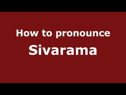 How to pronounce Sivarama