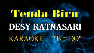 Download lagu TENDA BIRU KARAOKE DESY RATNASARI mp3