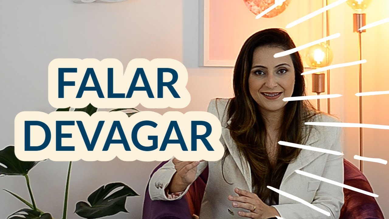 Como falar mais devagar - dicas práticas!