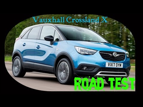 New Vauxhall Crossland X 2017 review