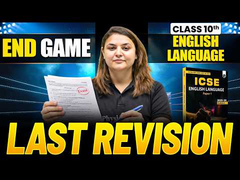 ICSE Class 10 ENGLISH LANGUAGE Last Revision in One Shot 🔥| Complete Marathon