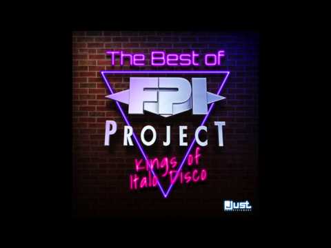 FPI PROJECT - Italo Disco Dance Mix - The Best Of FPI Project