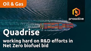 quadrise-working-hard-on-r-d-efforts-in-net-zero-biofuel-bid